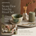 Petrichoria™ Stone Dew Matcha Ritual Set — Textured Whisking Collection